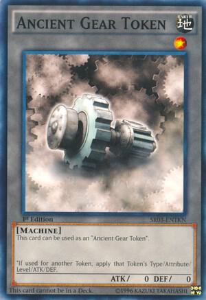 Token: Ancient Gear - Structure Deck: Machine Reactor (SR03)