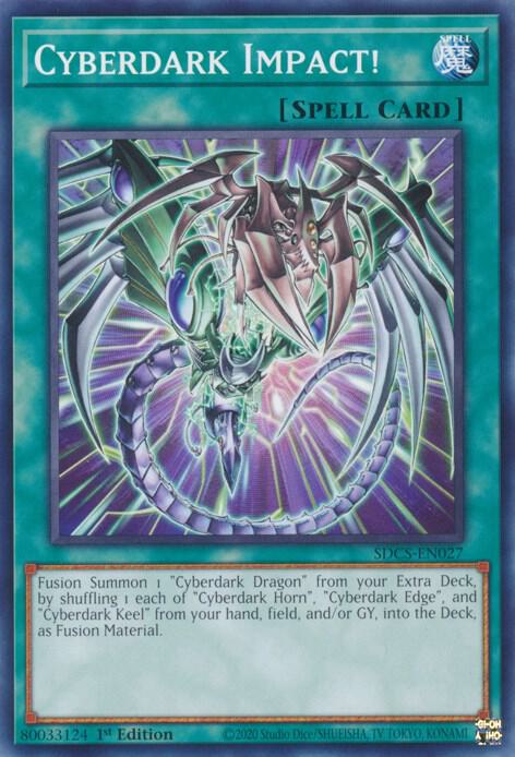 Cyberdark Impact! - Structure Deck: Cyber Strike (SDCS)