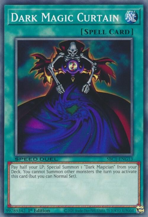 Dark Magic Curtain - Speed Duel: Streets of Battle City (SBC1)