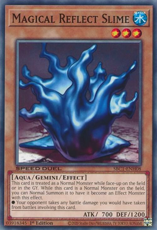 Magical Reflect Slime - Speed Duel: Streets of Battle City (SBC1)
