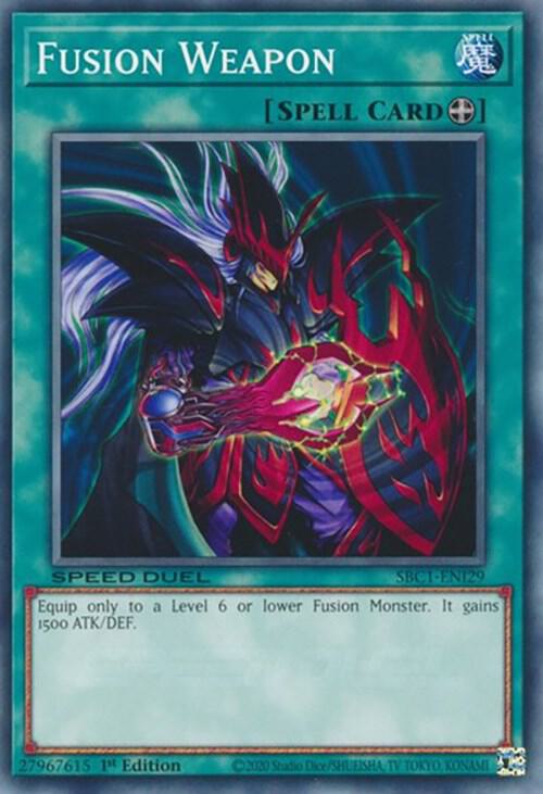 Fusion Weapon - Speed Duel: Streets of Battle City (SBC1)