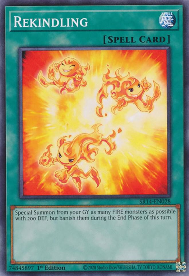Rekindling - Structure Deck: Fire Kings (SR14)