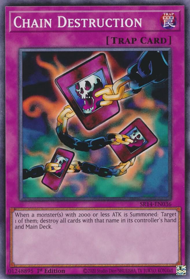 Chain Destruction - Structure Deck: Fire Kings (SR14)
