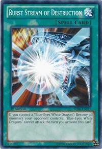 Burst Stream of Destruction - Structure Deck: Saga of Blue-Eyes White Dragon (SDBE)