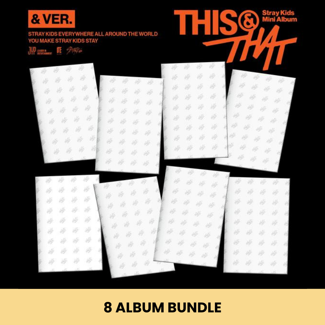 (PRE-ORDER) K-POP STRAY KIDS - THIS & THAT (& VER.) (8 VERSIONS) BUNDLE