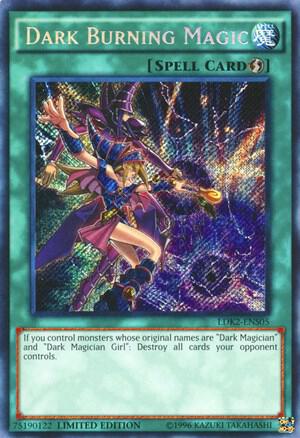 Dark Burning Magic - Legendary Decks II (LDK2)