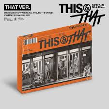 K-POP STRAY KIDS - THIS & THAT (2 VERSIONS)