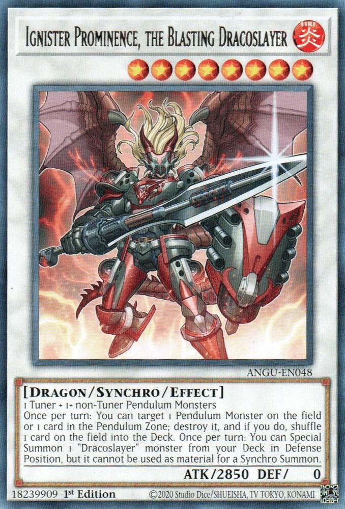 Ignister Prominence, the Blasting Dracoslayer - Ancient Guardians (ANGU)