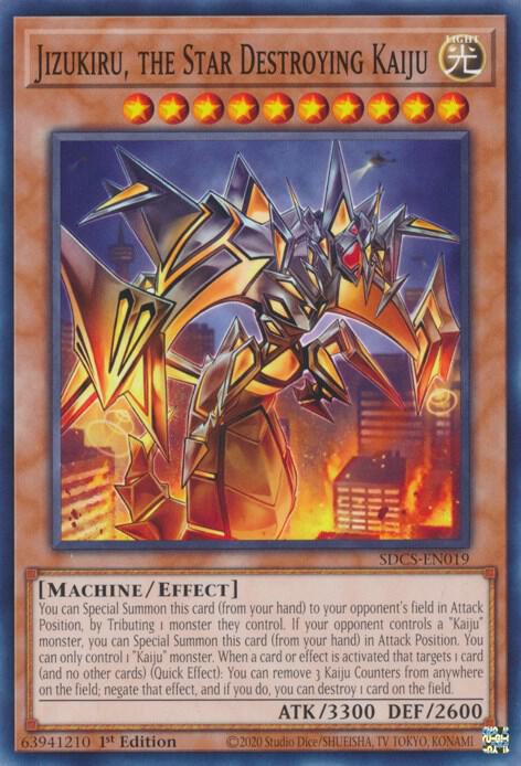 Jizukiru, the Star Destroying Kaiju - Structure Deck: Cyber Strike (SDCS)