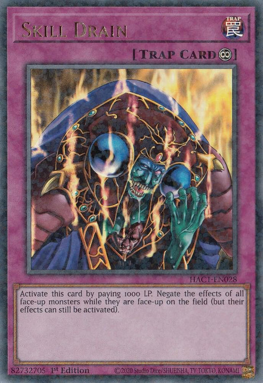 Skill Drain Yugioh HAC1-EN028 1st Edition Ultra Rare Trap Card