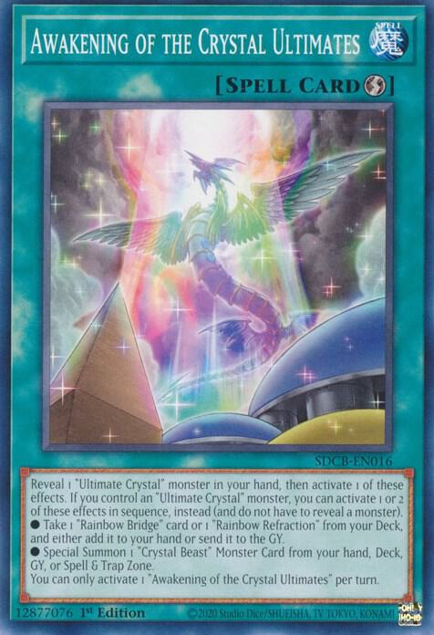 Awakening of the Crystal Ultimates - Structure Deck: Legend of the Crystal Beasts (SDCB)