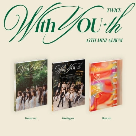 K-POP TWICE - 13TH MINI ALBUM [WITH YOU-TH] (3 VERSIONS)