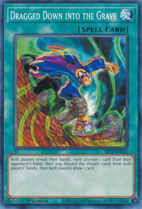 Dragged Down into the Grave - Structure Deck: Dark World (SR13)