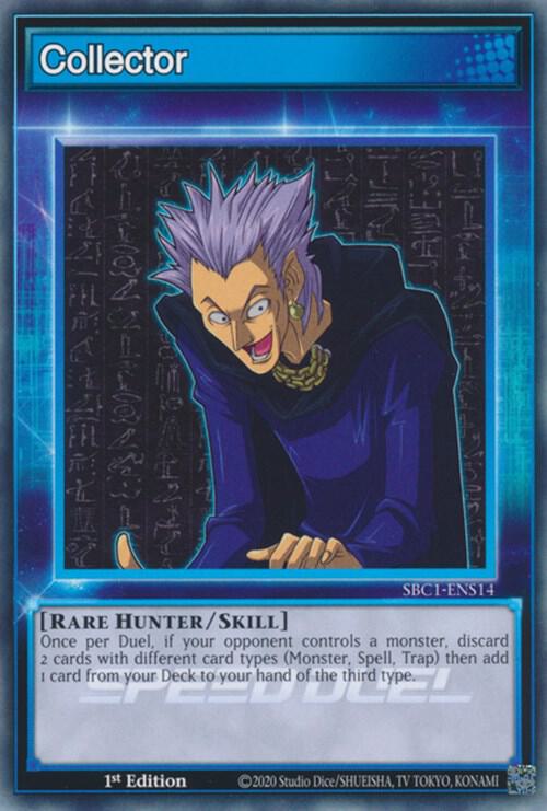 Collector - Speed Duel: Streets of Battle City (SBC1)