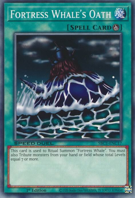 Fortress Whale's Oath - Speed Duel: Streets of Battle City (SBC1)