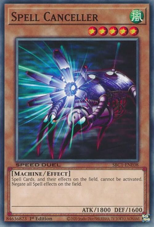 Spell Canceller - Speed Duel: Streets of Battle City (SBC1)