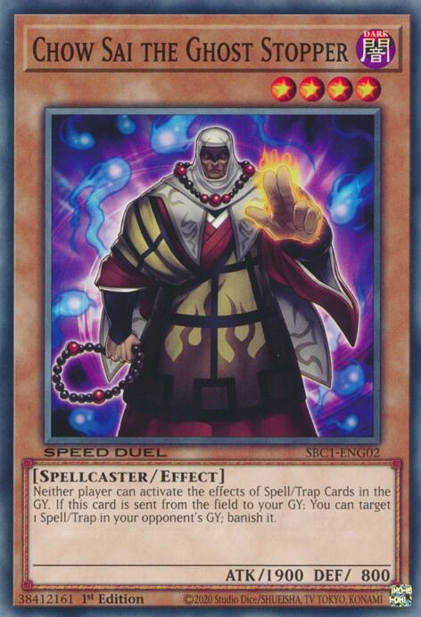 Chow Sai the Ghost Stopper - Speed Duel: Streets of Battle City (SBC1)