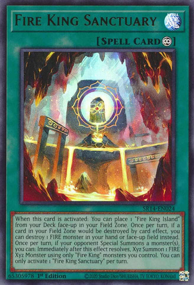 Fire King Sanctuary - Structure Deck: Fire Kings (SR14)