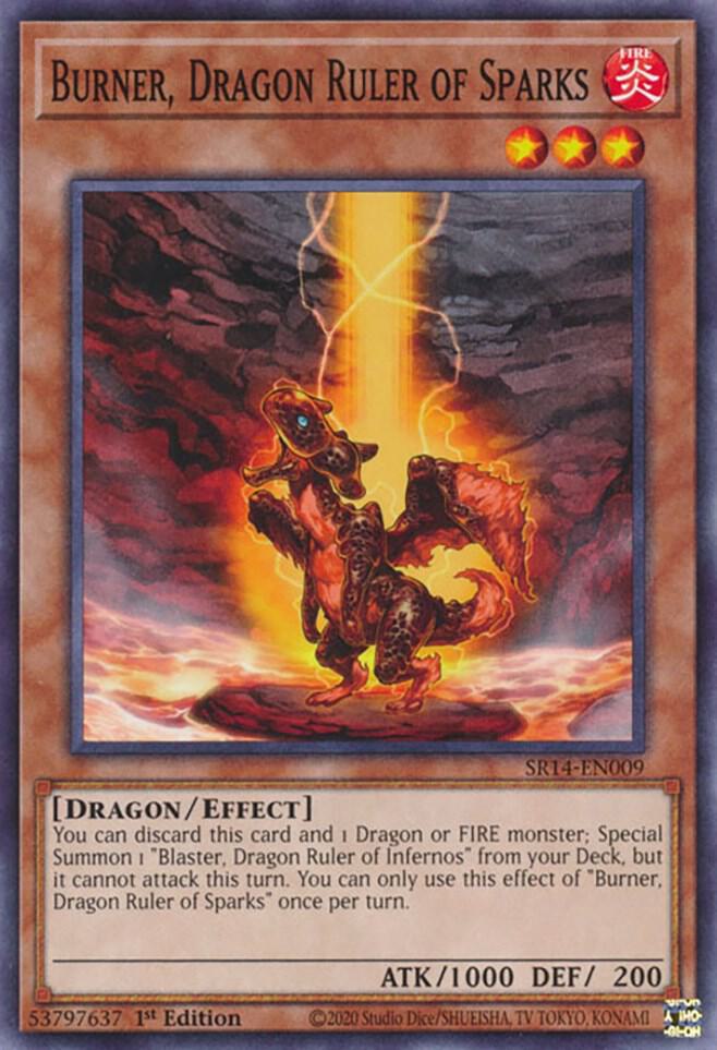 Burner, Dragon Ruler of Sparks - Structure Deck: Fire Kings (SR14 ...
