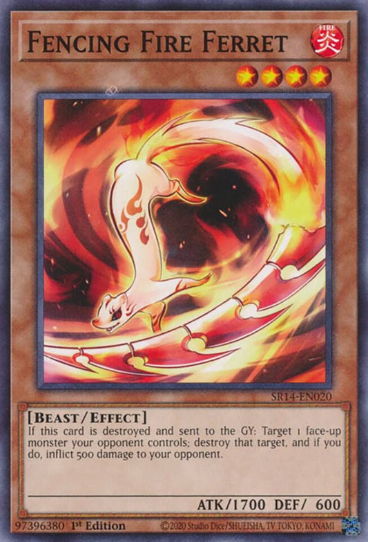 Fencing Fire Ferret - Structure Deck: Fire Kings (SR14)