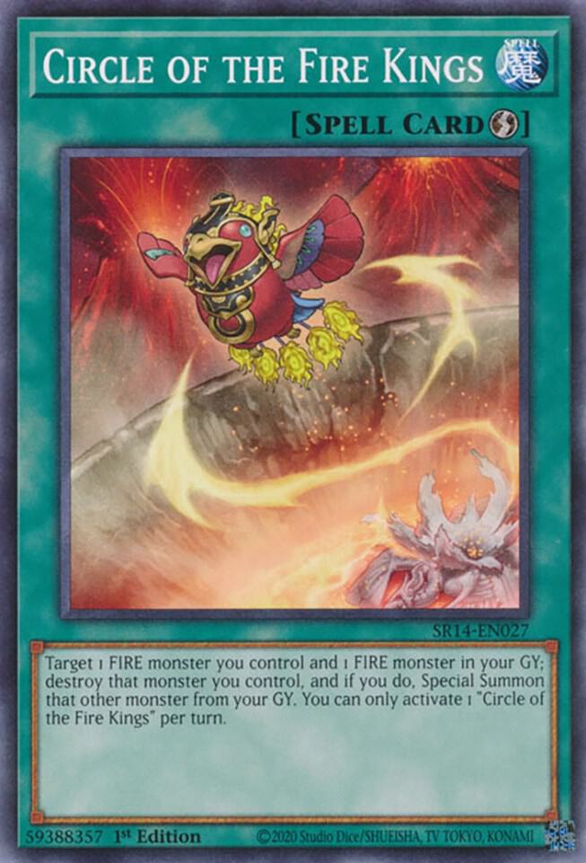 Circle of the Fire Kings - Structure Deck: Fire Kings (SR14)