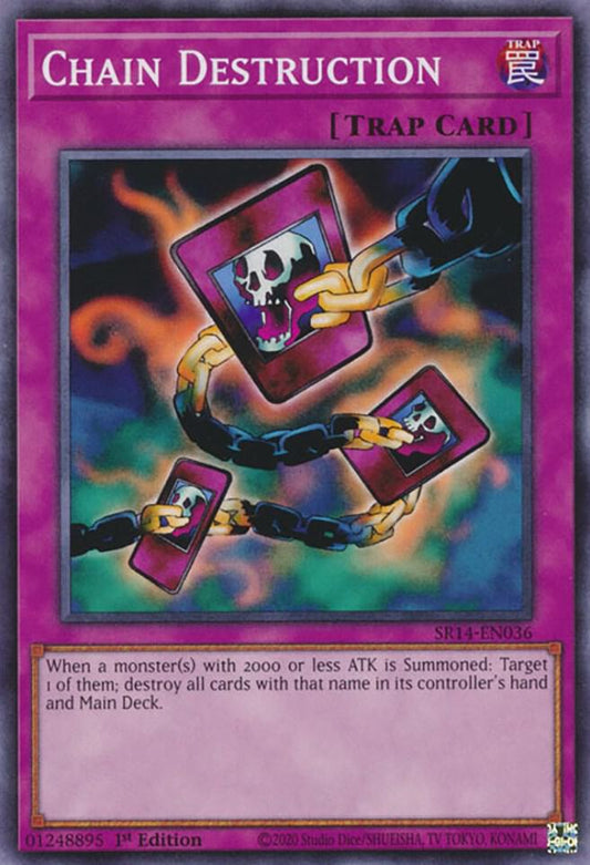 Chain Destruction - Structure Deck: Fire Kings (SR14)