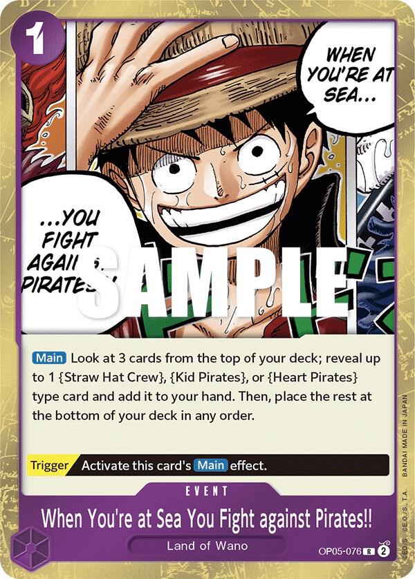 One Piece TCG - When You're at Sea You Fight against Pirates!! - Awakening of the New Era (OP05)