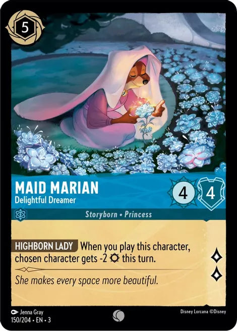 150	Maid Marian - Delightful Dreamer Into the Inklands	Common TCG CARD