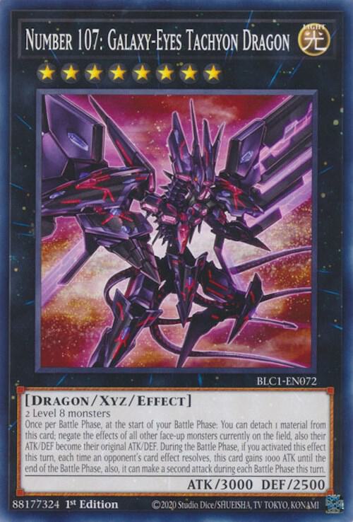 Number 107: Galaxy-Eyes Tachyon Dragon - Battles of Legend: Chapter 1 (BLC1)