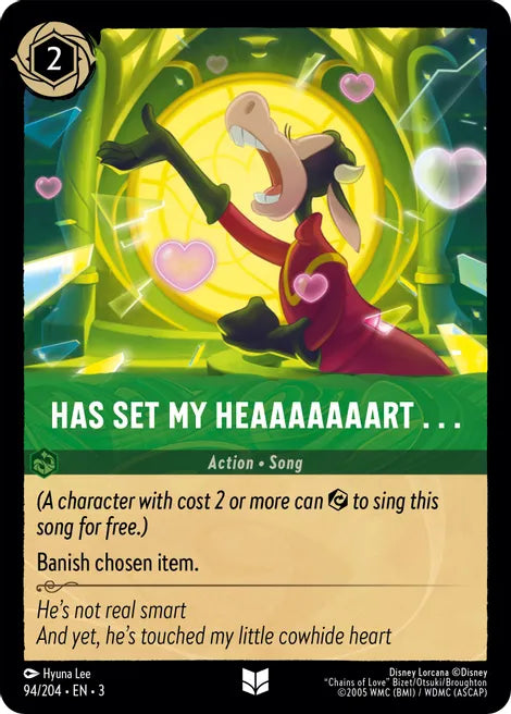 94 Has Set My Heaaaaaaart . . . Disney Lorcana Into the Inklands Uncommon TCG CARD