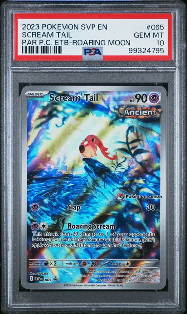 Pokemon TCG! 2023 POKEMON SVP EN-SV BLACK STAR PROMO #065 SCREAM TAIL PAR PC ETB-ROARING MOON PSA 10