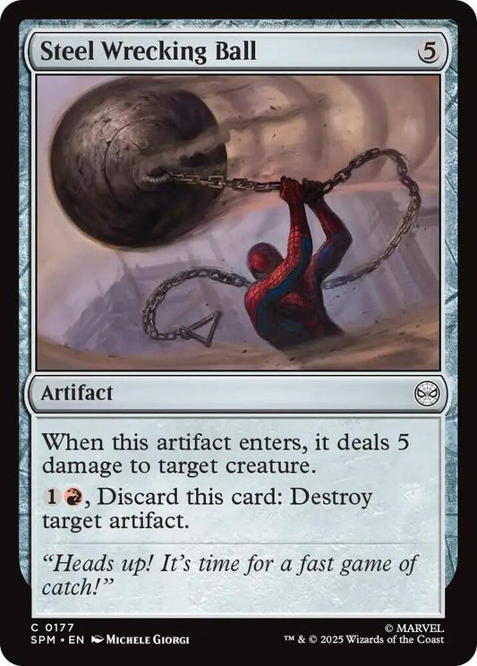 MTG! Steel Wrecking Ball - Marvel's Spider-Man (SPM)
