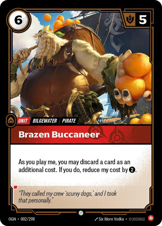 Riftbound TCG! Brazen Buccaneer - Origins (OGN)
