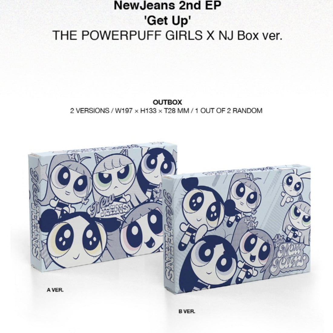 K-pop NewJeans - 2nd Ep ‘Get Up’ (The Powerpuff Girls X NJ Box B Ver.)