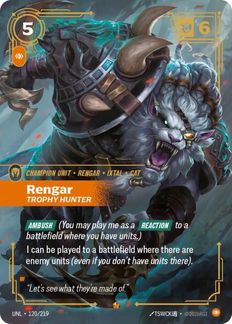 Riftbound TCG! Rengar - Trophy Hunter - Unleashed (UNL)