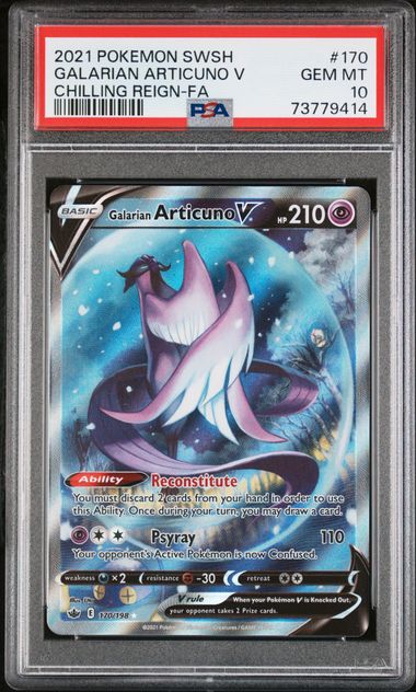 Pokemon TCG! 2021 POKEMON SWORD & SHIELD CHILLING REIGN #170 GALARIAN ARTICUNO V CHILLING REIGN-FA PSA 10