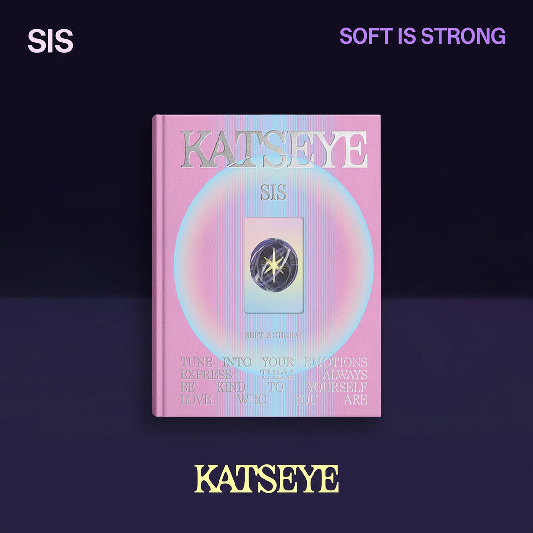 KATSEYE - SIS (SOFT IS STRONG) ALBUM (2 VERSIONS)