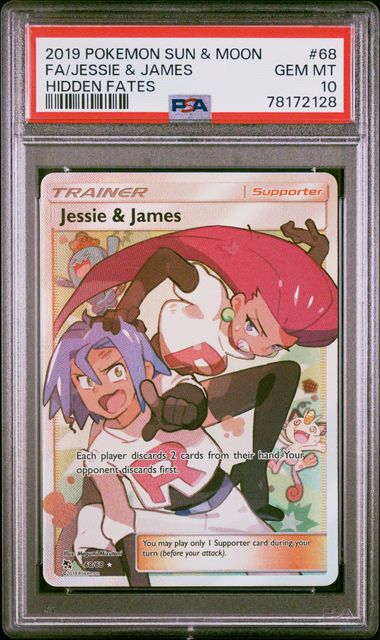 Pokemon TCG! 2019 POKEMON SUN & MOON HIDDEN FATES #68 FA/JESSIE & JAMES HIDDEN FATES PSA 10