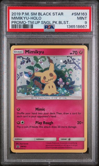 Pokemon TCG! 2019 POKEMON SM BLACK STAR PROMO #SM163 MIMIKYU-HOLO PROMO-TM.UP SNGL.PK.BLST. PSA 9