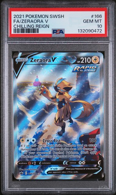 Pokemon TCG! 2021 POKEMON SWORD & SHIELD CHILLING REIGN #166 FA/ZERAORA V CHILLING REIGN PSA 10
