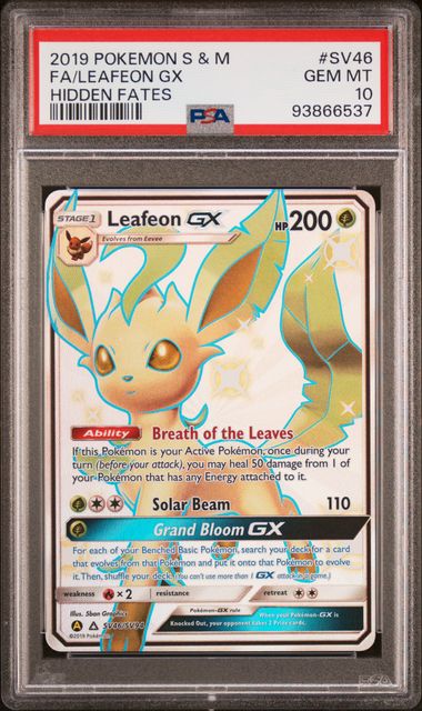 Pokemon TCG! 2019 POKEMON SUN & MOON HIDDEN FATES #SV46 FA/LEAFEON GX HIDDEN FATES PSA 10