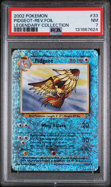 Pokemon TCG! 2002 POKEMON LEGENDARY COLLECTION #33 PIDGEOT-REV.FOIL LEGENDARY COLLECTION PSA 7