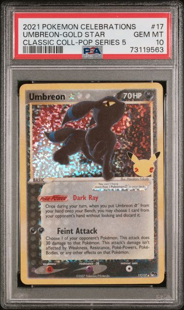 Pokemon TCG! 2021 POKEMON CELEBRATIONS CLASSIC COLLECTION #17 UMBREON-GOLD STAR CLASSIC COLL-POP SERIES 5 PSA 10
