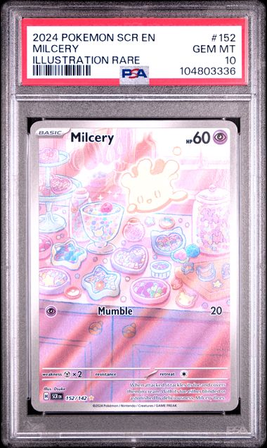 2024 POKEMON SCR EN-STELLAR CROWN #152 MILCERY ILLUSTRATION RAREV PSA 10