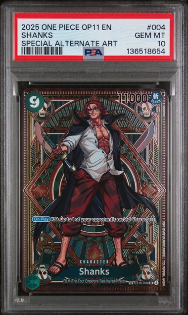 One Piece TCG! 2025 ONE PIECE OP11-A FIST OF DIVINE SPEED #004 SHANKS SPECIAL ALTERNATE ART PSA 10
